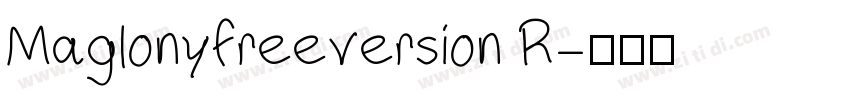 Maglonyfreeversion R字体转换